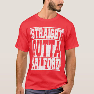 サルフォード出身でしょ、冗談でしょ Tシャツ