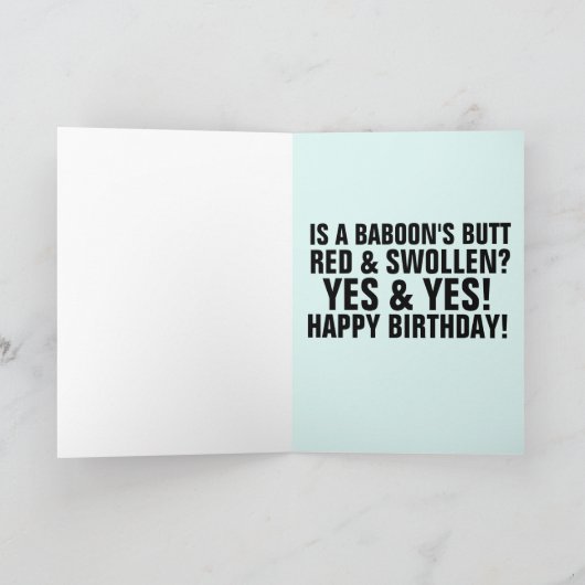 サル尻ユーモア誕生日カード、赤く腫れている カード (内部)