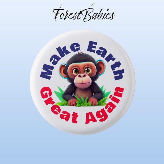 サル、再び地球を素晴らし作る、かわいい環境 缶バッジ