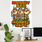 サルSee Monkey Vapeポスター ポスター (ホームオフィス)