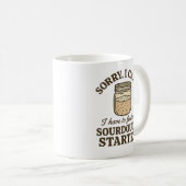 サワードウ・パン職人ジョーク 面白Tシャツ 自家製酵母を育て中 コーヒーマグカップ (正面右)
