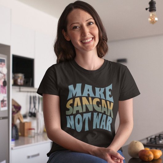 サンガクを戦争から遠ざける |ナン・サンガク Tシャツ