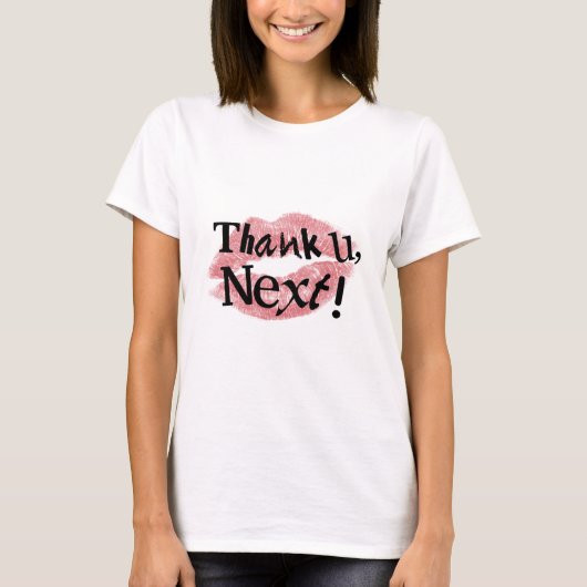 サンキュー・ネクスト！ Tシャツ (正面)