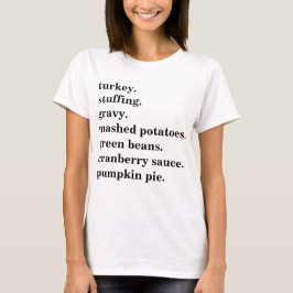 サンクスギビングの食事のリストのカスタマイズ Tシャツ