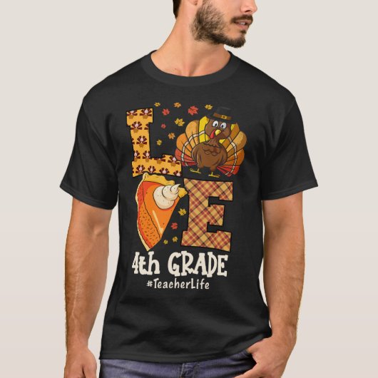 サンクスギビング 愛 4年生 担任 教師 ターキー 秋 Tシャツ (正面)