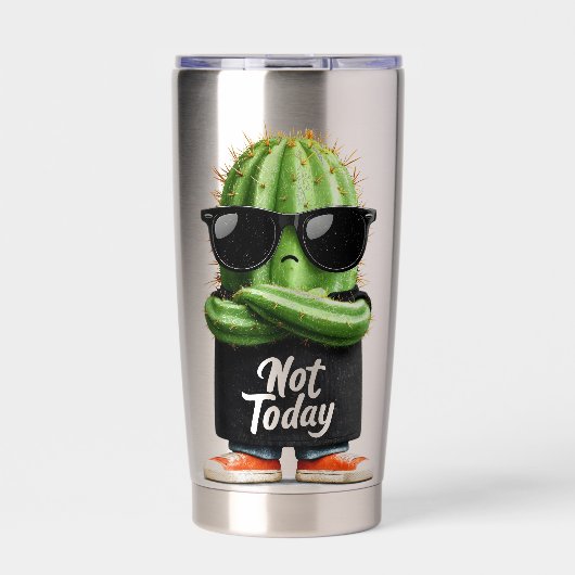 サングラスと姿勢の「Not Today」サボテン 保温保冷タンブラー (正面)