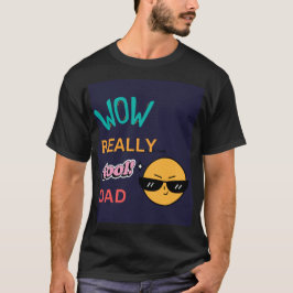 サングラス絵文字クール神父と「うわ~ほんとにパパ」 Tシャツ