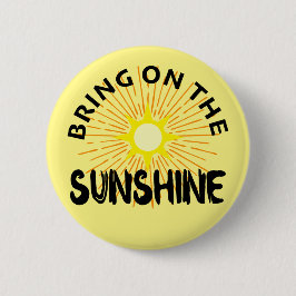 サンシャインを呼び起こせ デザイン - ラウンド ボタン 缶バッジ