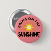 サンシャインデザインを持って来る – 丸いボタン 缶バッジ (正面&裏面)