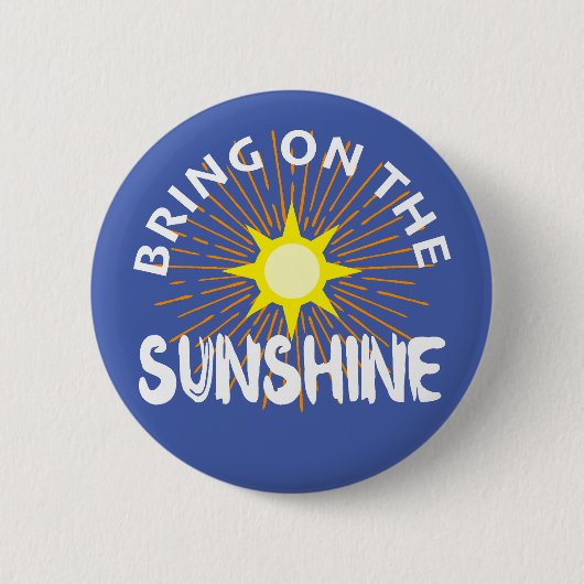 サンシャインデザインを持って来る – 丸いボタン 缶バッジ (正面)
