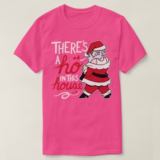 サンタおもしろいテアーズアホーインザハウス Tシャツ (デザイン正面)