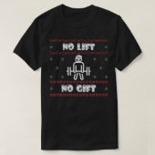 サンタおもしろいノリフトなしギフト醜いクリスマスジムのフィット Tシャツ (デザイン正面)
