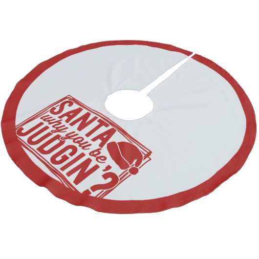 サンタおもしろいベ判定引用文クリスマスユーモア赤 ブラッシュドポリエステルツリースカート (アングル)