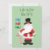 サンタおもしろいー私はホーのクリスマスのためにそれをする シーズンカード (正面)