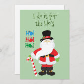 サンタおもしろいー私はホーのクリスマスのためにそれをする シーズンカード (正面/裏面)