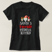 サンタお気に入りのの医療記録おもしろいクリスマス Tシャツ (デザイン正面)