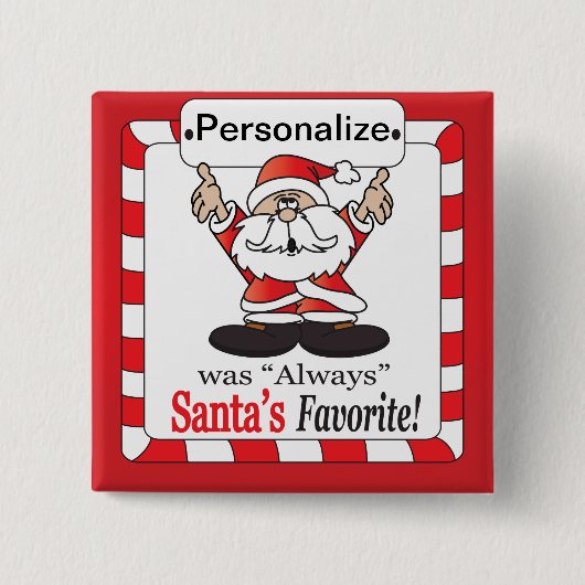 サンタお気に入りのズ – クリスマスユーモア 缶バッジ (正面)