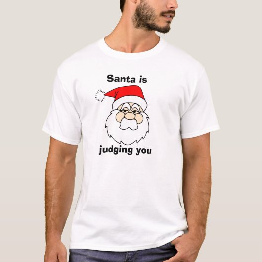 サンタがあなたをジャッジする Tシャツ (正面)