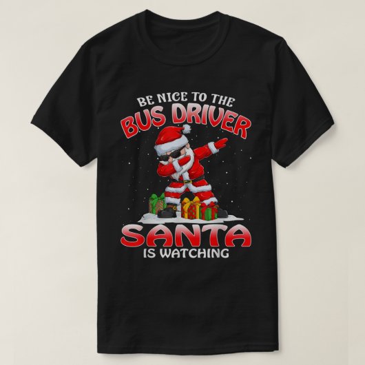 サンタがキリストを見ているバスの運転手に優しい Tシャツ (デザイン正面)