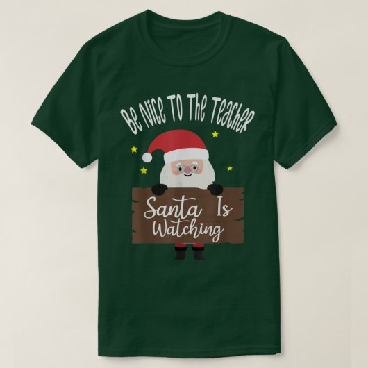 サンタがサンタを見ている先生に優しい Tシャツ (デザイン正面)