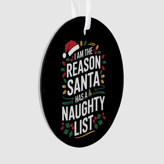 サンタがリストのクリスマスを持っていけないる理おもしろい由 オーナメント (正面)