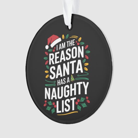 サンタがリストのクリスマスを持っていけないる理おもしろい由 オーナメント (正面)