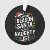 サンタがリストのクリスマスを持っていけないる理おもしろい由 オーナメント (正面)