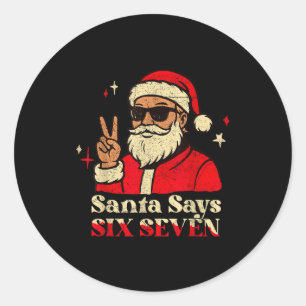 サンタが冗談で「Six Seven 67」クリスマス・ホリデー・ミーム ラウンドシール