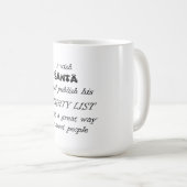 サンタが彼のリストを公開したらいいのにいけな。 コーヒーマグカップ (正面右)