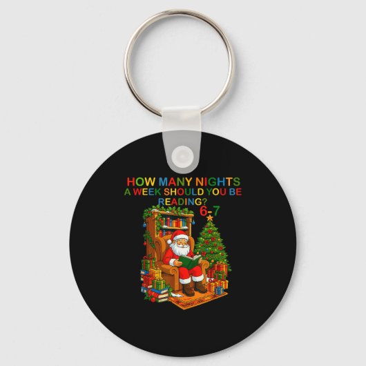 サンタが本を読む面白い67のミームTシャツ クリスマスの先生ギフト キーホルダー (正面)