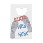 サンタが来た クレジットカード栓抜き (正面)