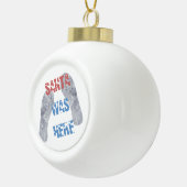 サンタが来た セラミックボールオーナメント (右)