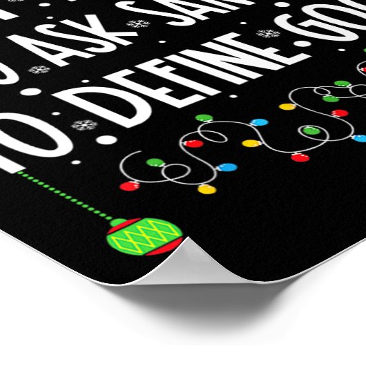 サンタが良い頼クリスマスを定義する可能性が最も高い ポスター (角)