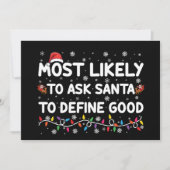 サンタが良い頼クリスマスを定義する可能性が最も高い 招待状 (正面)