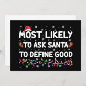 サンタが良い頼クリスマスを定義する可能性が最も高い 招待状 (正面/裏面)