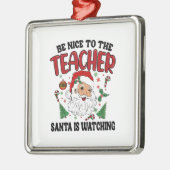 サンタが見ている先生に優しい メタルオーナメント (左)