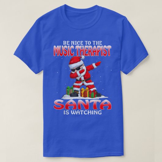 サンタが見ている音楽セラピストに優しいC Tシャツ (デザイン正面)