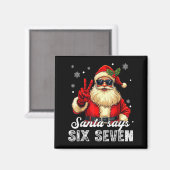 サンタが言った「67」クリスマスの面白いジョーク 67 メメ Xmas マグネット (正面/裏面)