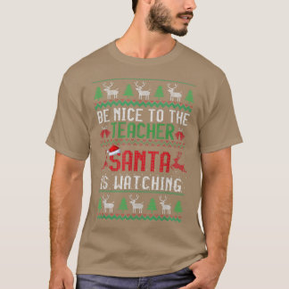 サンタが醜い先生を見ている親切に Tシャツ