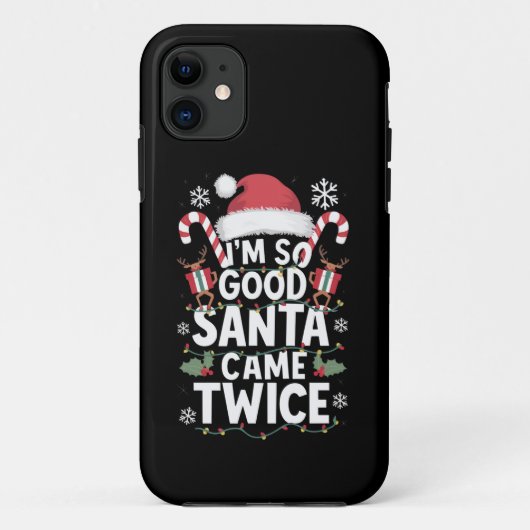 サンタが2回来たほど私の行いは良い サンタ クリスマス Case-Mate iPhoneケース (裏面)