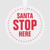 サンタさんここで止まって 赤と白の可愛いクリスマス オーナメント (裏面)