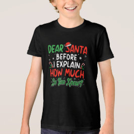 サンタさんには説明があるの おもしろいクリスマスの子供 大人用 トライブレンドＴシャツ