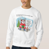 サンタさんにチクリTシャツ スウェットシャツ (正面)