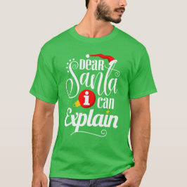 サンタさんへ言い訳があります Tシャツ