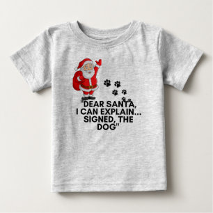 サンタさんへ説明します 面白い犬のクリスマスマグカップ ベビーTシャツ