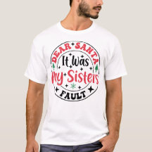 サンタさんへ、それは妹のせいです　Tシャツ　面白い