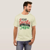 サンタさんへ、コーヒーをお願いします Tシャツ (正面フル)