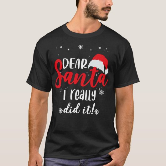 サンタさんへ、ホントにやっちゃったよ！ Tシャツ (正面)