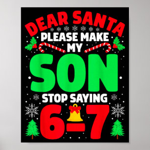 サンタさんへ、息子にクリスマスの冗談を6〜7回言うのをやめさせるようにお願いします ポスター