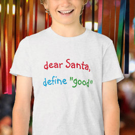 サンタさんへ、良い子の定義を教えて Funny 子供用クリスマスTシャツ トライブレンドＴシャツ